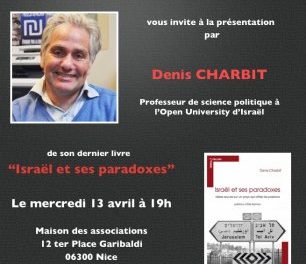 LPM Alpes-Maritimes: Denis Charbit présente son dernier livre, “Les Paradoxes d’Israël”, le 13 avril à 19h. Nice, Maison des Associations.