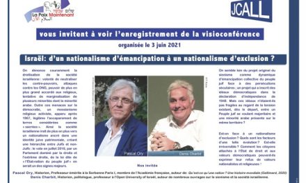 Enregistrement de la conférence “Israël : d’un nationalisme d’émancipation à un nationalisme d’exclusion ? “