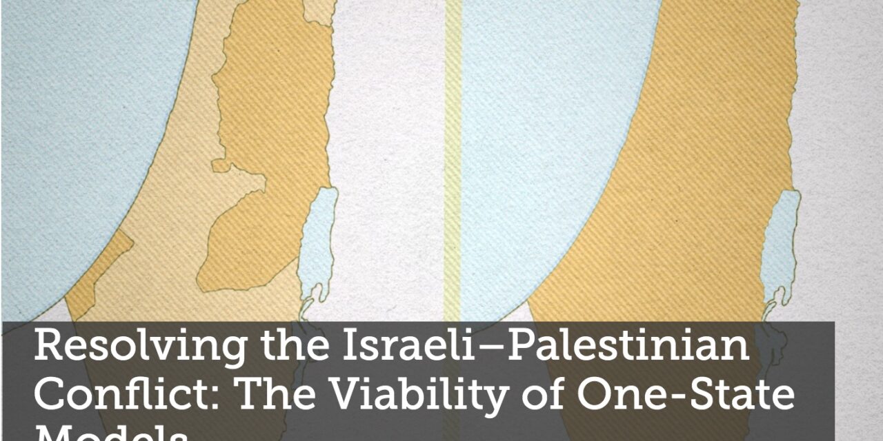 Résolution du problème israélo-palestinien : viabilité de modèles à un Etat unique (INSS, note de synthèse)