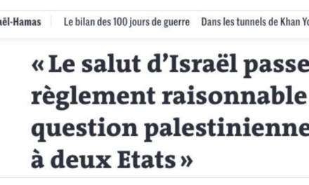 Le salut d’Israël passe par un règlement raisonnable de la question palestinienne : la solution à deux États