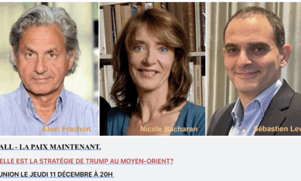 JEUDI 11 NOVEMBRE : VISIOCONFÉRENCE JCALL-LA PAIX MAINTENANT : « QUELLE EST LA STRATÉGIE DE TRUMP AU MOYEN-ORIENT ? »