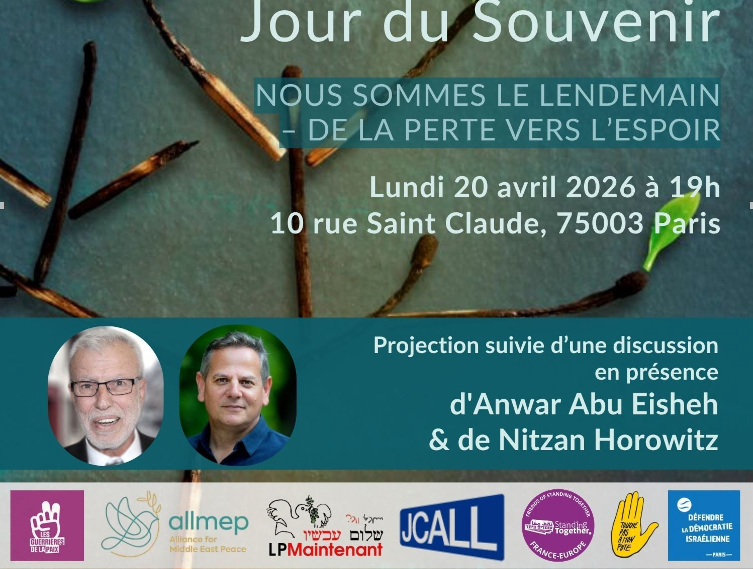 20 AVRIL 2026 à 19h à PARIS… 21e CÉRÉMONIE ISRAÉLO-PALESTINIENNE COMMUNE DU « JOUR DU SOUVENIR »